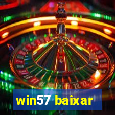 win57 baixar